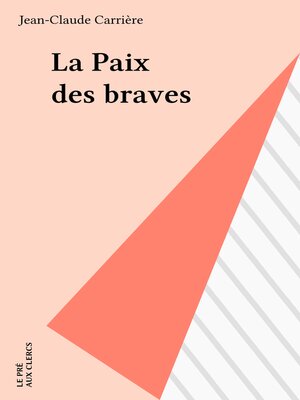 cover image of La Paix des braves